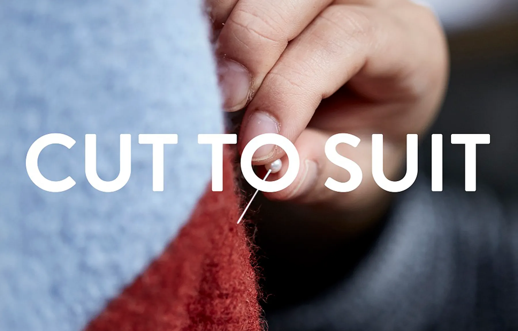 Cut to suit exhibition