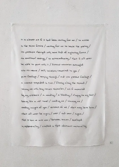 Poetic Entanglement [poem printed on viscose]