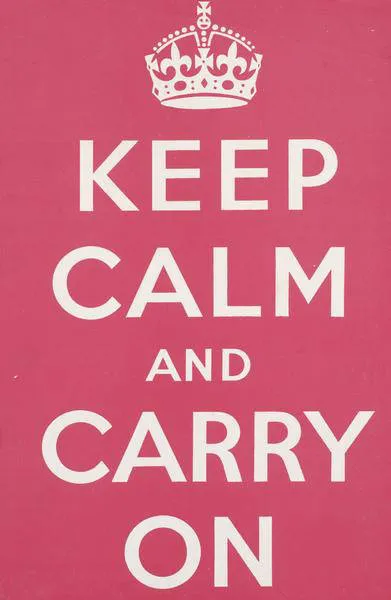 Original poster Keep Calm and Carry On
