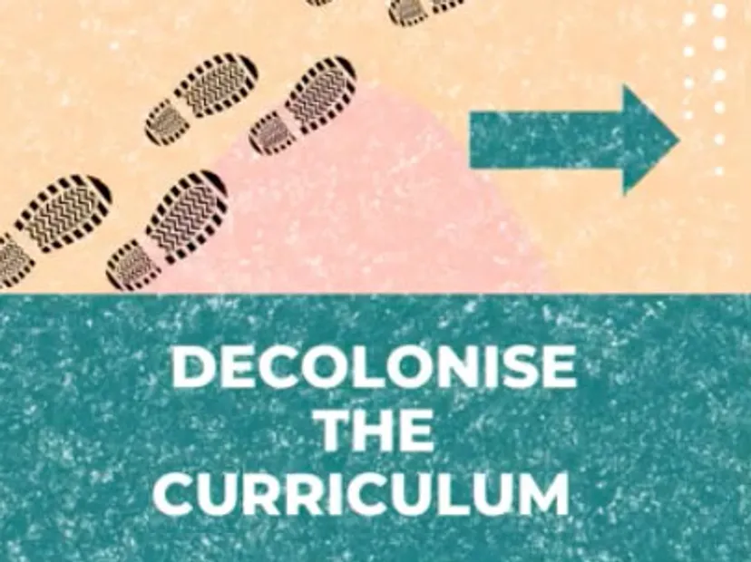 Decolonise the Curriculum